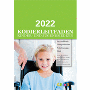 Kodierleitfaden 2022 Kinder – und Jugendmedizin