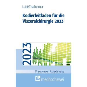 Kodierleitfaden für die Viszeralchirurgie 2023