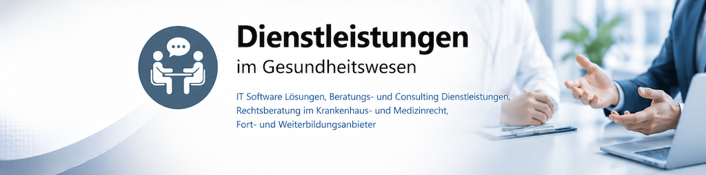 Dienstleistungen im Gesundheitswesen